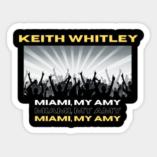 Miami My Amy Sticker